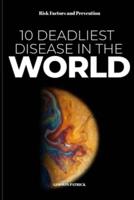 10 Deadliest Disease in the World