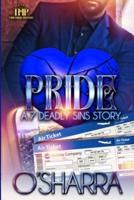 PRIDE: A 7 DEADLY SINS STORY