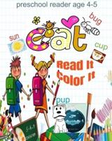 Mommy I Can Read and Color Pre-k Book: 24 Short Vowel Words Your Child Should Know!
