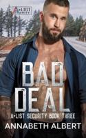 Bad Deal: MM SEAL Bodyguard Romance