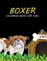 Boxer Coloring Book For Kids