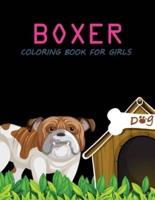 Boxer Coloring Book For Girls: Boxer Coloring Book For Toddlers