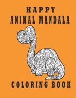 happy animal mandala coloring book: coloring book stress relief and relaxation