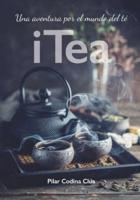 I Tea. Una aventura por el mundo del té