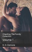 Cheating: The Family Collection: Volume 1