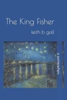 The King Fisher