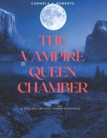 THE VAMPIRE QUEEN CHAMBER: A piquant bigamy MMMF romance