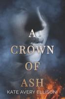 A Crown of Ash