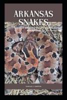 ARKANSAS SNAKES: List of snakes that live in arkansas