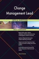 Change Management Lead Critical Questions Skills Assessment