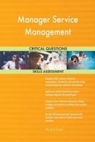 Manager Service Management Critical Questions Skills Assessment