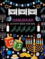Hanukkah Activity Book For Kids: Hanukkah Coloring Book For Kids