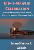 Eid-il-Mawlid Celebration: Prophet Muhammad birth month, Facts, Eid Mawlid Wishes and Dua's