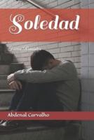 Soledad: Ficción Romántica