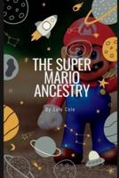 The Super Mario Ancestry