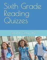 Sixth Grade Reading Quizzes