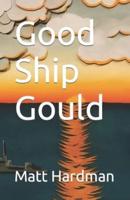 Good Ship Gould