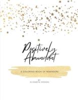 Positively Abundant: A Coloring Book of Reminders