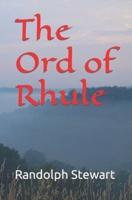 The Ord of Rhule
