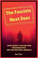 The Fascists Next Door