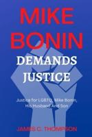 Mike Bonin Demands Justice : Justice for LGBTQ, Mike Bonin, His Husband And Son