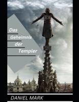 Das Geheimnis der Templer
