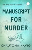 Manuscript for Murder