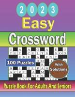 2023 Easy Crossword Puzzles Book For Adults: 2023 Awesome Crossword Puzzle Book For Puzzle Lovers