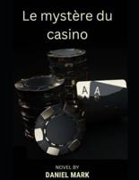 Le mystère du casino