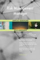 Risk Management Manager Critical Questions Skills Assessment