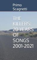 THE KILLERS:  20 YEARS OF SONGS 2001-2021