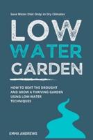Low-Water Garden