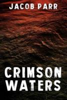 Crimson Waters