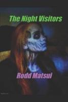 The Night Visitors