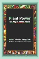 Plant Power: The Key to Mental Health