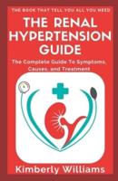 The Renal Hypertension Guide