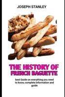 The History of French Baguette