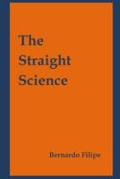 The Straight Science