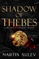 Shadow of Thebes