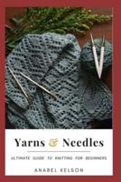 Yarns and Needles
