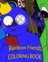 Rainbow Friends Coloring Book