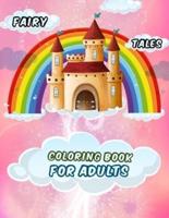 Fairy Tales Coloring Book For Adults