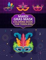 Mardi Gras Mask Coloring Book For Toddlers