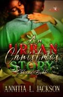 An Urban Christmas Story