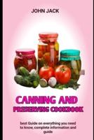 Canning And Preserving Cookbook