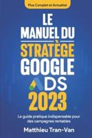 Le Manuel Du Stratège Google Ads 2023