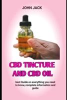 CBD Tincture and CBD Oil