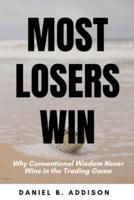 Most Losers Win
