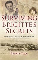 Surviving Brigitte's Secrets