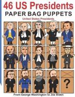 46 US Presidents Paper Bag Puppets